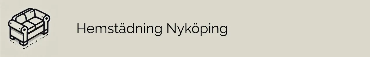 Hemstädning Nyköping